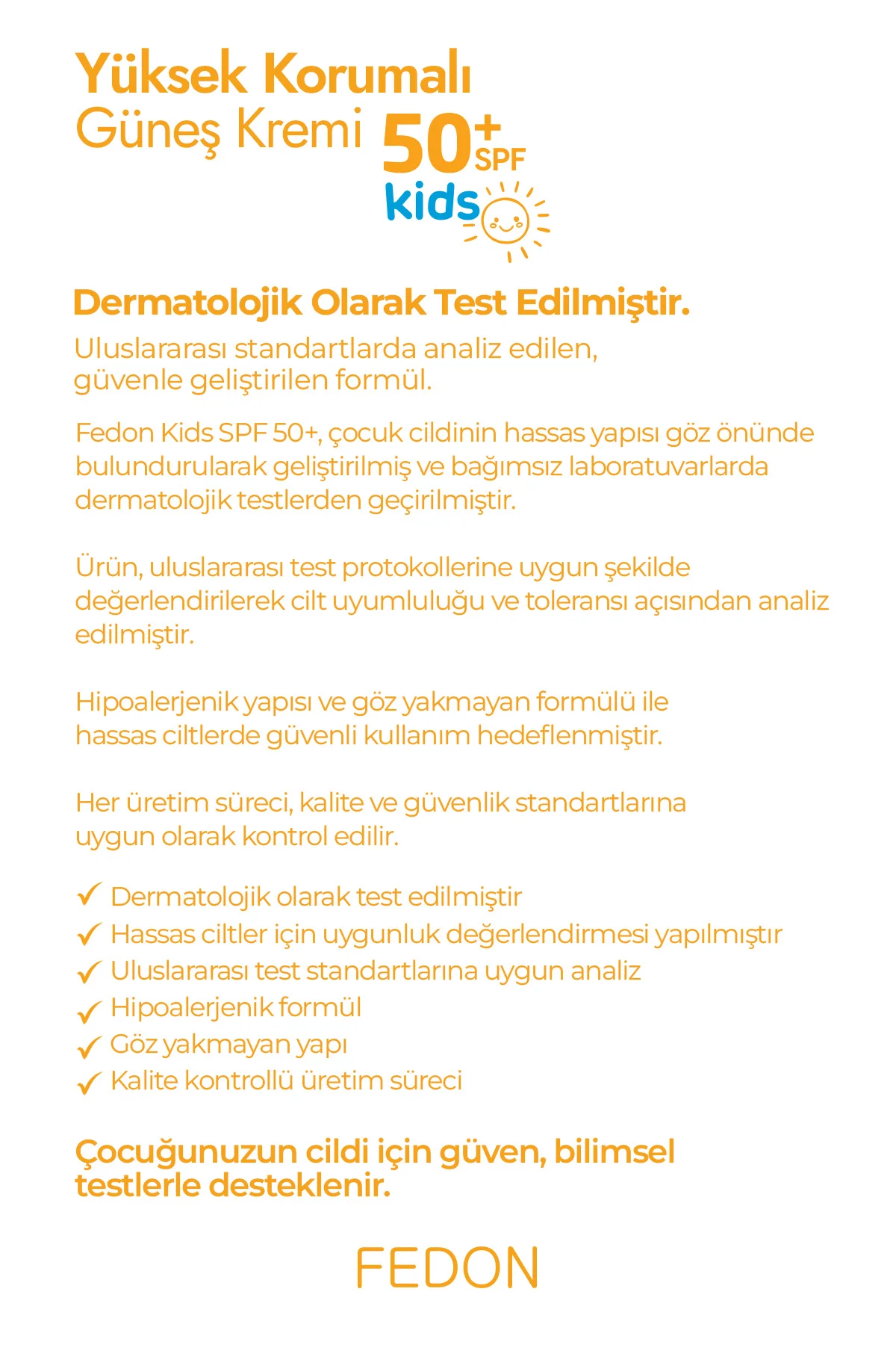Kids SPF 50 Çocuk Bebek Güneş Kremi 100 ml Suya Dayanıklı Hipoalerjenik Parfümsüz Göz Yakmayan - Görsel 7